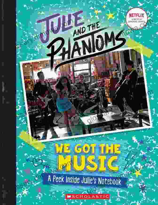 A Photograph Of We Got The Music: A Peek Inside Julie S Notebook (Julie And The Phantoms)