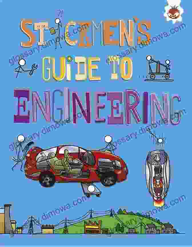 Cover Of The Stickmen Guide To Engineering Book With Two Stickmen Characters Experimenting With Circuits And Gears. Stickmen S Guide To Engineering (Stickmen S Guides To STEM)