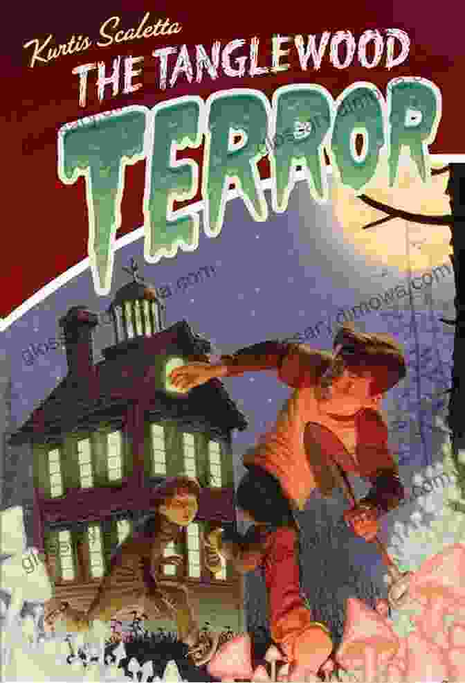 The Tanglewood Terror Book Cover Featuring A Dark And Eerie Mansion Amidst A Dense Forest The Tanglewood Terror Kurtis Scaletta