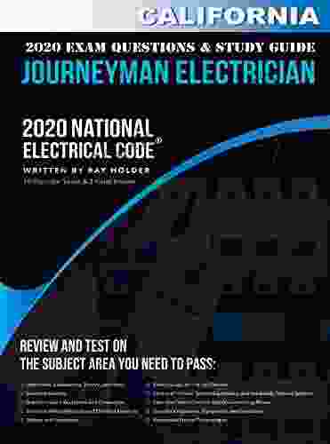 California 2024 Journeyman Electrician Exam Questions and Study Guide: 400+ Questions from 14 Tests and Testing Tips