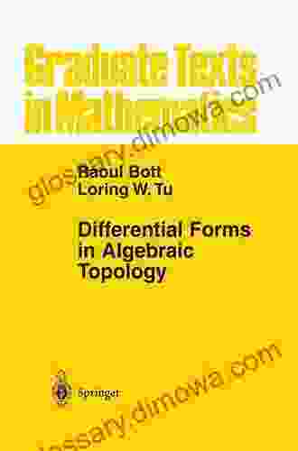 Differential Forms In Algebraic Topology (Graduate Texts In Mathematics 82)