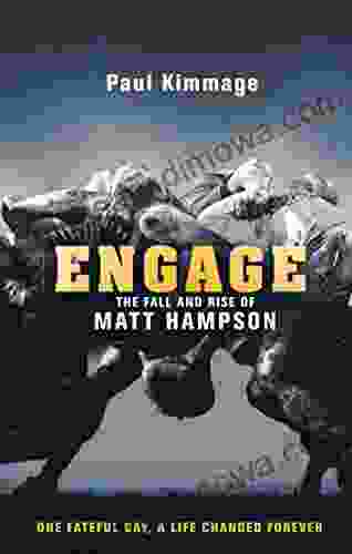 Engage: The Fall And Rise Of Matt Hampson