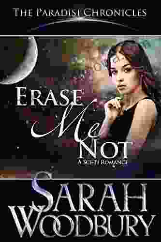 Erase Me Not (The Paradisi Chronicles)