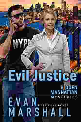 Evil Justice: The Ankh Killer (Manhattan Mysteries 2)