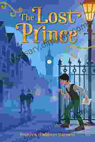 The Lost Prince (The Frances Hodgson Burnett Essential Collection)