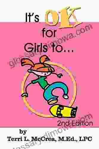 It S OK For Girls To (It S Okay (for Boys And Girls))