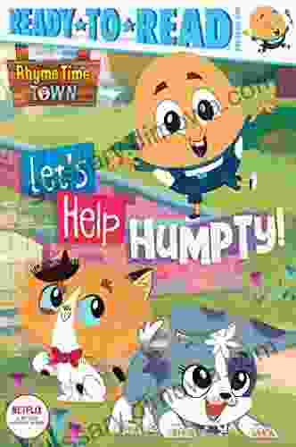 Let S Help Humpty : Ready To Read Pre Level 1 (Rhyme Time Town)