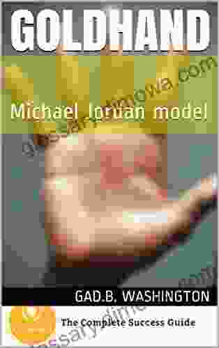 Goldhand: Michael Jordan Model Gad B Washington