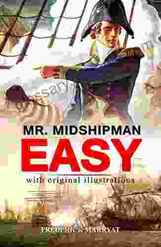 Mr Midshipman Easy : Classic Edition With Original Illustrations