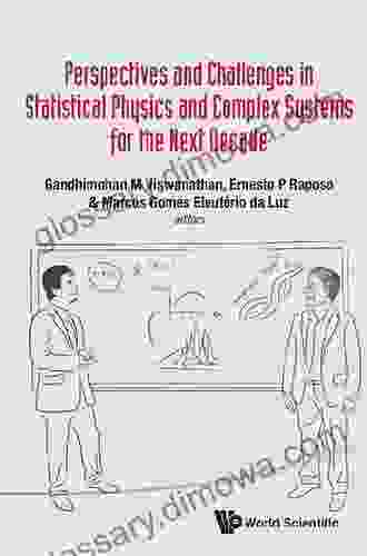 Perspectives And Challenges In Statistical Physics And Complex Systems For The Next Decade