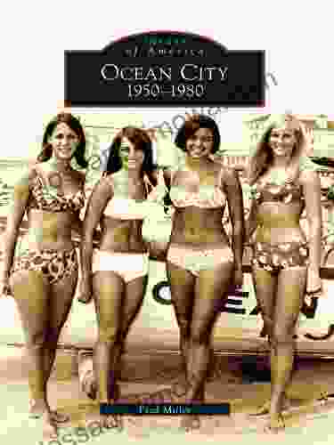 Ocean City: 1950 1980 (Images Of America)