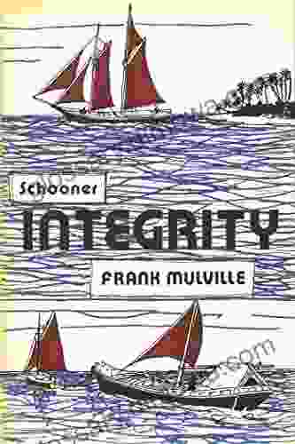 Schooner Integrity (Seafarer) Frank Mulville