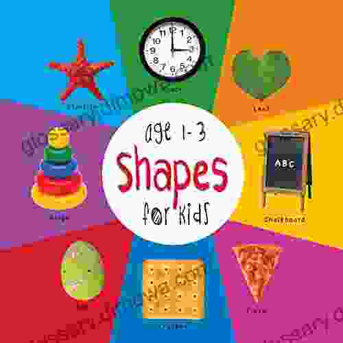 Shapes For Kids Age 1 3 (Engage Early Readers: Children S Learning Books): Children S Learning Books) With FREE EBOOK