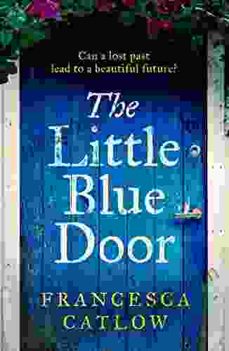 The Little Blue Door (Little Blue Door 1)