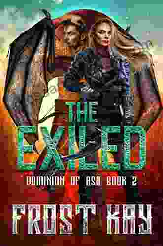 The Exiled (Dominion Of Ash 2)