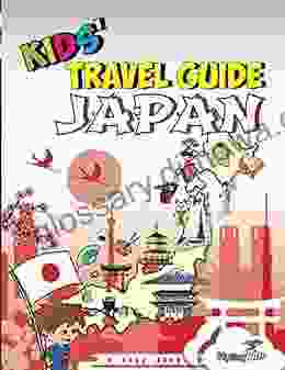 Kids Travel Guide Japan: The fun way to discover Japan especially for kids