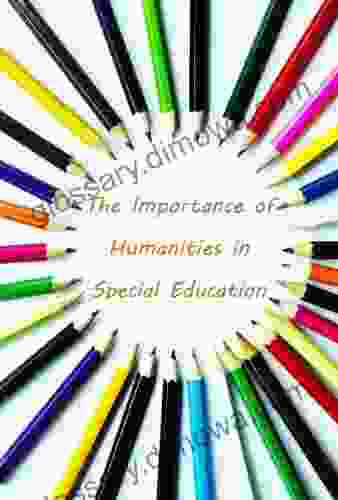 The Importance of Humanities in Special Education