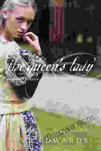 The Lacey Chronicles #2: The Queen S Lady