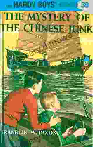 Hardy Boys 39: The Mystery Of The Chinese Junk (The Hardy Boys)