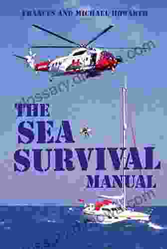 The Sea Survival Manual Frances Howorth