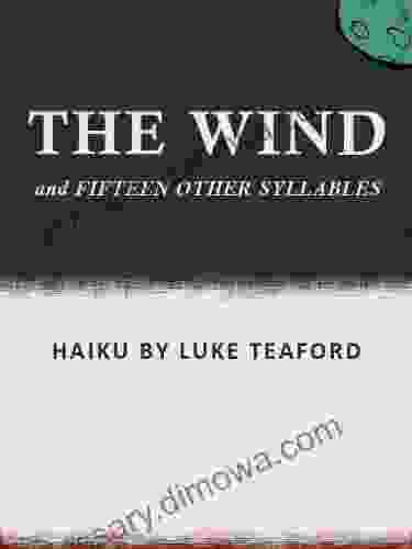 The Wind And Fifteen Other Syllables