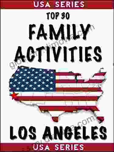 Top 30 Family Activities Los Angeles (USA 2)