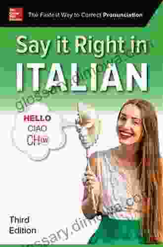 Say It Right In Italian Third Edition