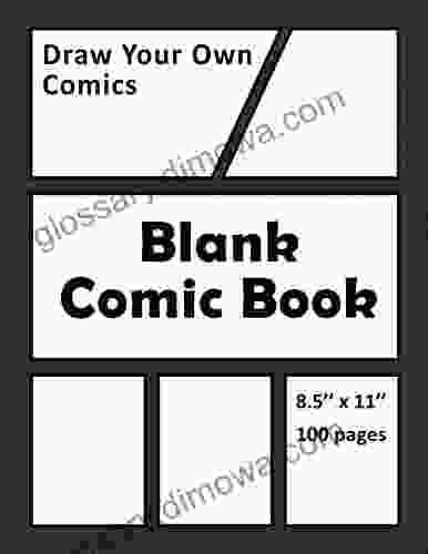 Draw Your Own Comics: Blank Comic For Kids And Adults (For Young Artists 4)