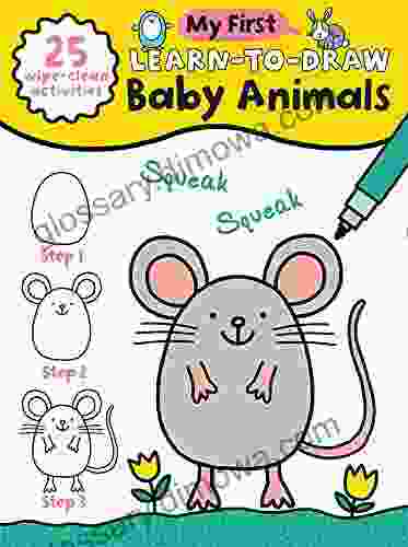 My First Learn To Draw: Baby Animals: Coloring for Toddlers with 25 Wipe Clean Activities and Marker (My First Wipe Clean How To Draw)