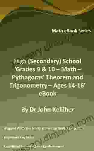 High (Secondary) School Grades 9 10 Math Pythagoras Theorem and Trigonometry Ages 14 16 eBook