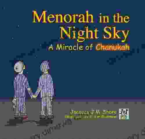 Menorah In The Night Sky: A Miracle Of Chanukah