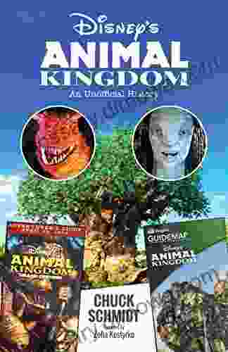 Disney S Animal Kingdom: An Unofficial History