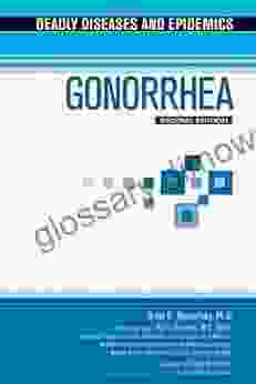 Gonorrhea (Deadly Diseases Epidemics (Hardcover))