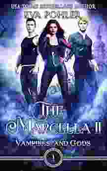 The Marcella II: A Young Adult Urban Fantasy (Vampires And Gods 1)