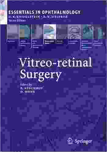 Vitreo Retinal Surgery (Essentials In Ophthalmology)